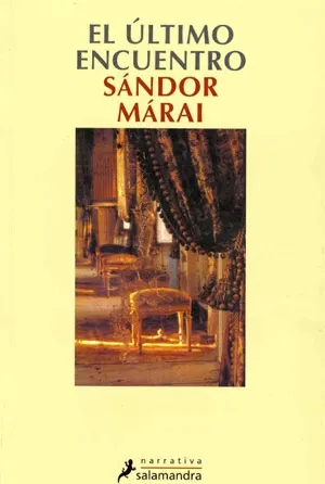 Portada de El último encuentro, de Sándor Márai, edición de Salamandra